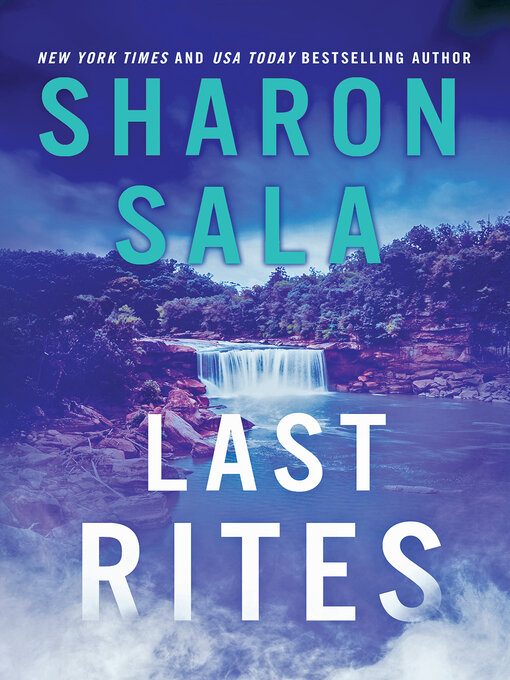 Title details for Last Rites by Sharon Sala - Available